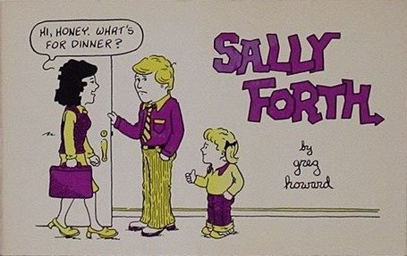 Sally Forth is the Comic Strip Everyone