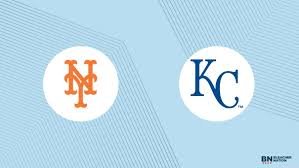 New York Mets vs Kansas City Royals